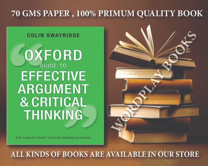 Oxford guide to effective writing argument & critical thinking ( Colour ...