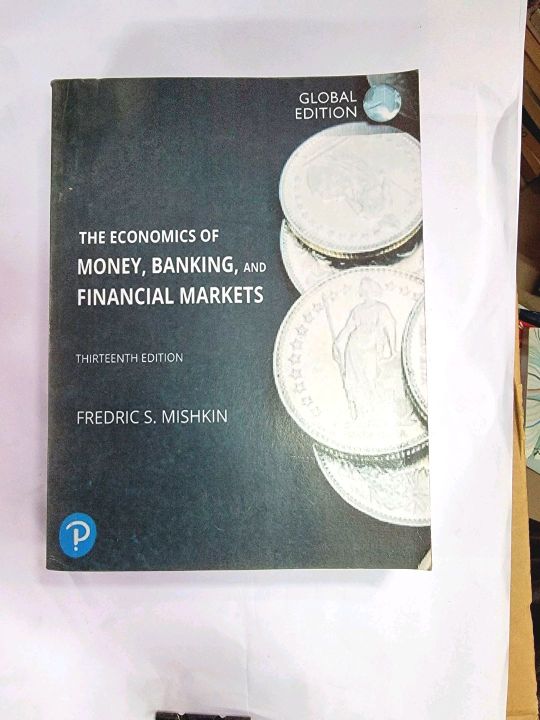 The Economics of Money, Banking, and Financial Markets

Book by Frederic Mishkin