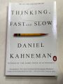 THINKING FAST AND SLOW BY DANIEL KAHNEMAN. 