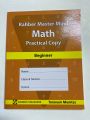 RAHBER MASTER MIND MATH PRACTICAL COPY BEGINNER BY RAHBER PUBLISHERS. 