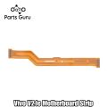 Vivo V21e Motherboard Strip || Vivo v21e main strip || vivo v21e motherboard flex || Parts Guru. 