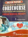SOLVED PAPERS ALLIED HEALTH SCIENCES CORECOURSE In Accordance's with Curriculum of PUNJAB MEDICAL FACULTY By Dr. Tasneem Alam. 