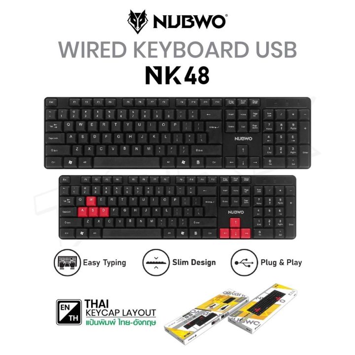 Nubwo NK-48 keyboard is available in Thai + english. Keyboard USB is suitable for working or playing games.
