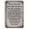 Vintage Metal Wall Art Signage - "Died Yesterday, Planned Early Today" Perfect for Garages, Cafes, Bars Or Living Rooms. 