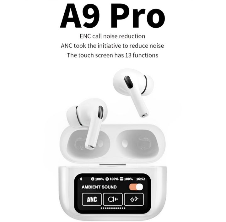 A9 PRO WIRELESS AIRPODS WITH DISPLAY SCREEN & ANC | HIGH QUALITY WIRELESS AIRPODS PRO WITH TOUCH SCREEN