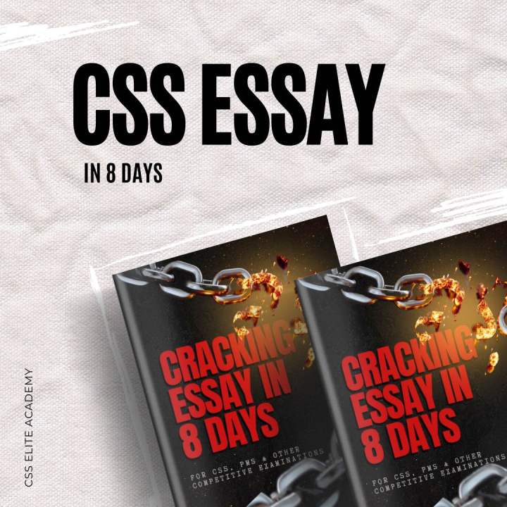 CSS Books, Essay practice book for CSS and PMS, CSS preparation Online, CSS essays, essay book, css essentials, CSS Elite Academy