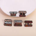 Good Vibes and Hot Coffee Enamel Pins Funny Quotes Coffee Is My Therapy Mama Needs Coffee Brooches Lapel Badge Jewelry .