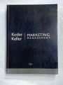 MARKETING MANAGEMENT 15TH EDITION BY KOTLER KELLER. 