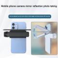Adjustable Smartphone Camera Mirror Reflection Clip Kit For IPhone & All Phones HD Glass Reflection Mirror For Creative Photo. 
