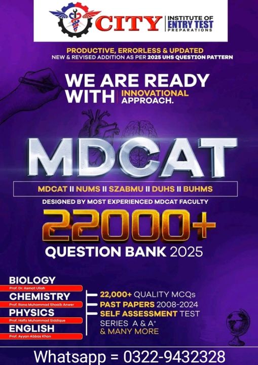MDCAT 22000+ MCQs Question Bank 2025 Edition for MDCAT NUMS SZABMU DUHS BUMHS / National MDCAT Practice book 2025 Edition / MDCAT book 2025 Edition