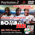 Play 2 Winning Eleven 2025 Bomba patch Geomatrix game Last Updated (03/06/24) for PlayStation 2 PS2. 