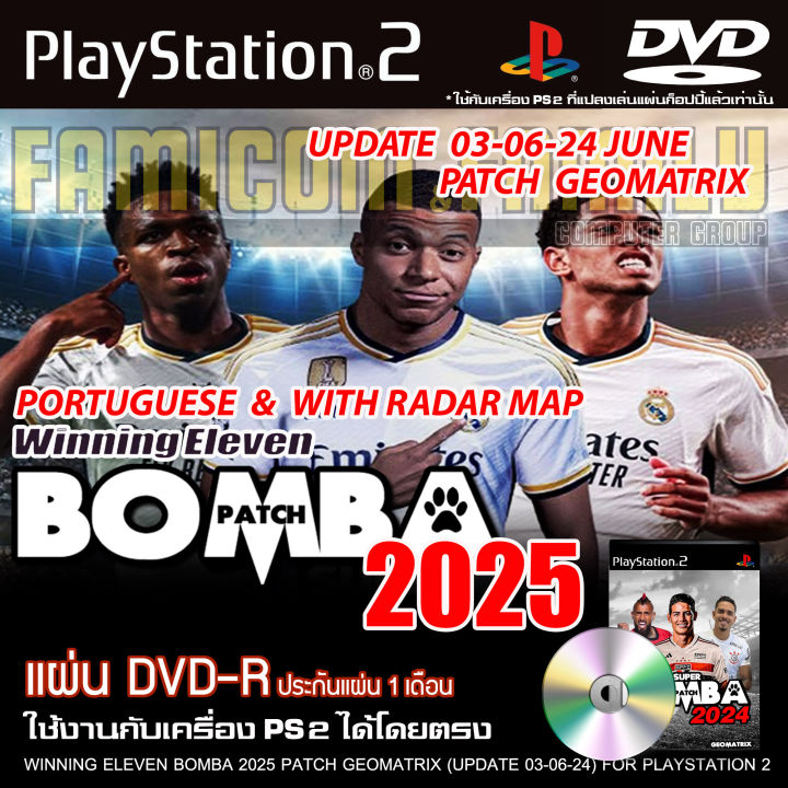 Play 2 Winning Eleven 2025 Bomba patch Geomatrix game Last Updated (03/06/24) for PlayStation 2 PS2