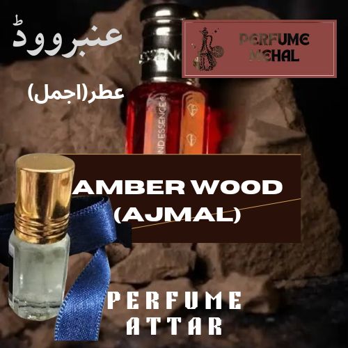 amber wood (attar ajmal)
