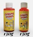 CHROME SHINER 130g (100ml) , Instant Shine, Tap cleaner, Glass Cleaner, Chrome Plated sanitary fitting cleaner. 