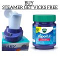 baby steamer home facial steamer With Vicks vaporub. 