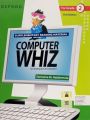 Oxford Computer Whiz for Class 2. 