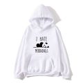 White I Hate morning printed pullover hoodie. 