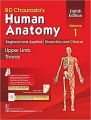 BD Chaurasia's Human Anatomy, Volume 1: Regional and Applied Dissection and Clinical: Upper Limb and Thorax
Book by B. D. Chaurasia. 