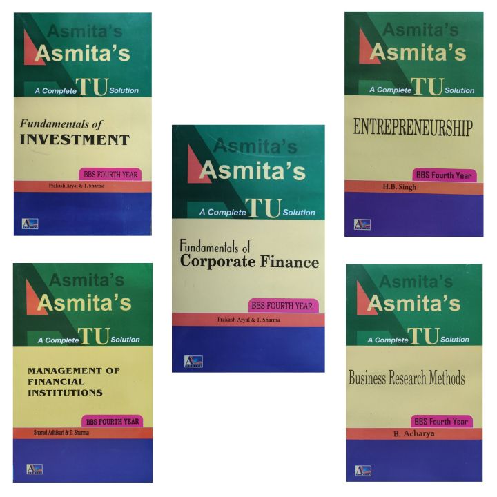 Asmita's A Complete TU Solution For BBS 4th Year || Finance Group || English Medium || All Subjects || New Edition 2082