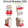 Safety Breaker （Rcbo）32A/63A Safety Breaker Anti-Suction/Anti-Fire Leakage/Over-Fire Protection Ac 230V-50Hz Model Dz47Le Products Ready to Ship from Thailand.. 