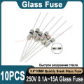 10Pcs 3.6x10mm Glass Fuse Quickly Break 3.6*10mm 250V 0.1A 0.2A 0.25A 0.5A 0.75A 1A 1.6A 2A 3.15A  4A 5A 6.3A 8A 10A 12A 15A 20A. 
