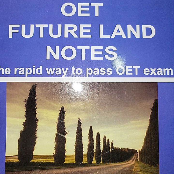 OET;%20Future%20Land%20Notes;%20The%20Rapid%20Way%20to%20Pass%20OET%20Exam%20-%20Image%202