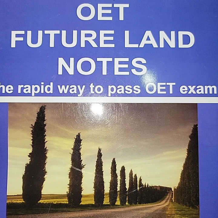 OET;%20Future%20Land%20Notes;%20The%20Rapid%20Way%20to%20Pass%20OET%20Exam%20-%20Image%202