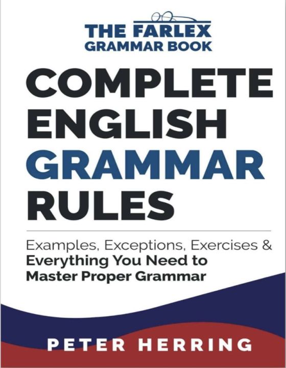 Complete English Grammar Rules By Peter Herring