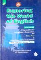 Exploring the World Of English Fully Revised A Practical Course In Grammar & Composition For CSS, PMS & Other Competitive Examinations By Sayyid Saadat Ali Shah. 