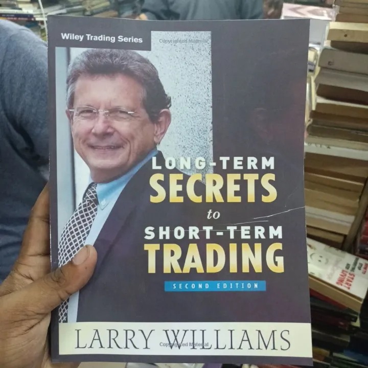 Long-term secrets to short-term trading

Book by Larry R. Williams