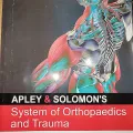 Apley & Solomon's System of Orthopaedics And Trauma By Ashley Blom, David Warwick & Michael  R. Whitehouse (Part: 01, 02 & 03). 