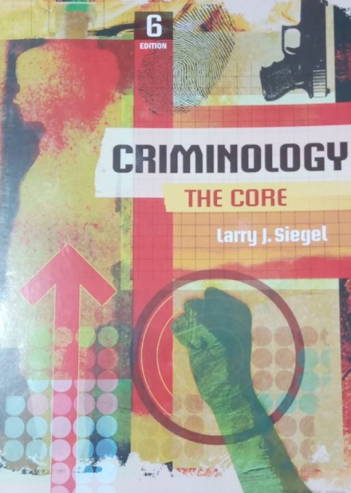 Criminology The Core