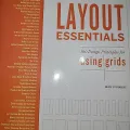Layout Essentials; 100 Design Principles For Using Grids By Beth Tondreau. 