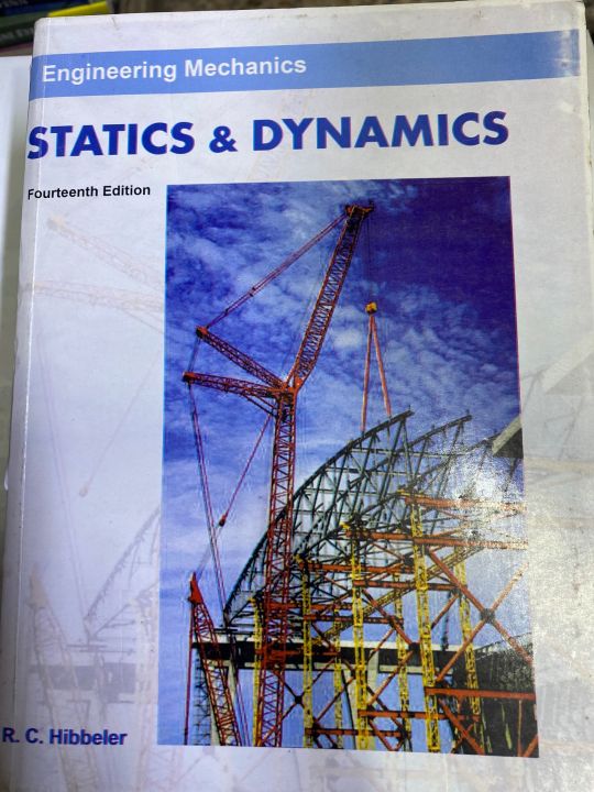 ENGINEERING MECHANICS STATICS AND DYNAMICS 14th EDITION