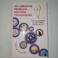 101 Creative Problem Solving Techniques. 