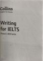WRITING FOR IELTS BY COLLINS. 