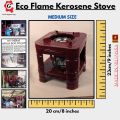 Eco-Flame Kerosene Stoves. 