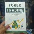 FOREX

TRADING

A SIMPLE AND COMPLETE GUIDE FOR BEGINNERS. 