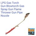 LPG Gas Torch Gun. 