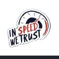 Sticker For Bike | In Speed We Trust | Best Quality ( Sticker_Mode ) - Car Accessories. 