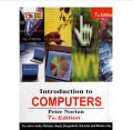 introduction to computer by Peter Norton 7 th edition. 