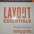 Layout Essentials; 100 Design Principles For Using Grids By Beth Tondreau. 