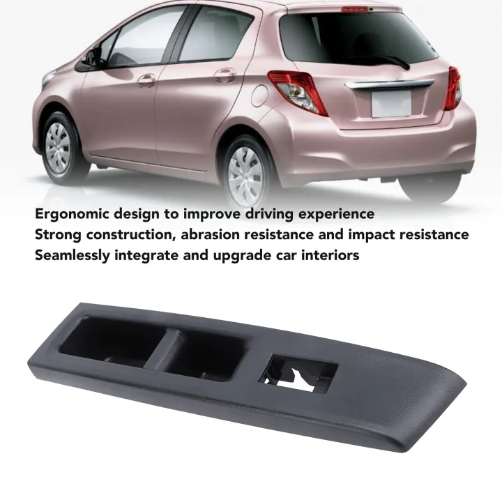 Front%20Armrest%20Upper%20Panel%20Right%20Hand%20Drive%20Side%20Ergonomic%20Door%20Window%20Switch%20Bezel%20Cover%20for%20Yaris%20Vitz%20Door%20Window%20Switch%20Bezel%20-%20Image%206