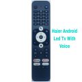 Tv Remote Control For Haier Android Led Tv with Voice. 