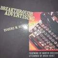 Breakthrough Advertising By Eugene M. Schwartz. 