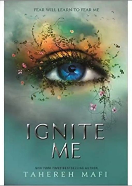 Ignite Me By Tahereh Mafi ( English Paperback )