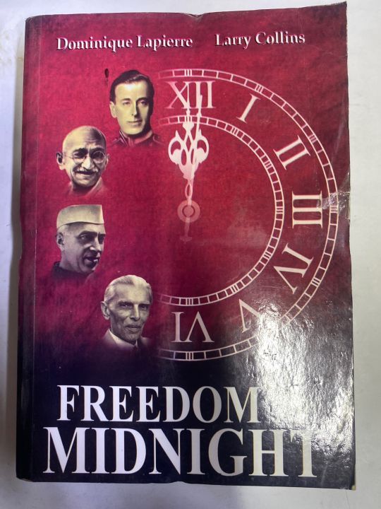 FREEDOM AT MIDNIGHT BY DOMINIQUE LAPIERRE LARRY COLLINS