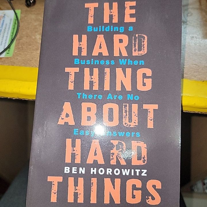The Hard Thing About Hard Things By Ben Horowitz