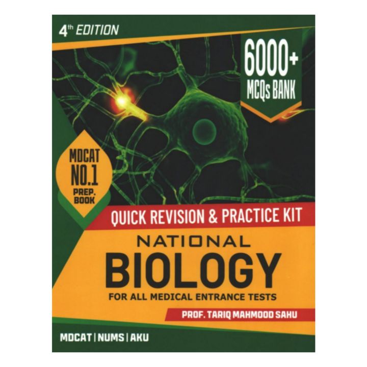 National Biology for MDCAT 6000+ MCQs by Prof Tariq Mahmood Sahu 2025 Edition