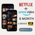 Netflix + Prime Video 6 Months Combo 4K UHD. 
